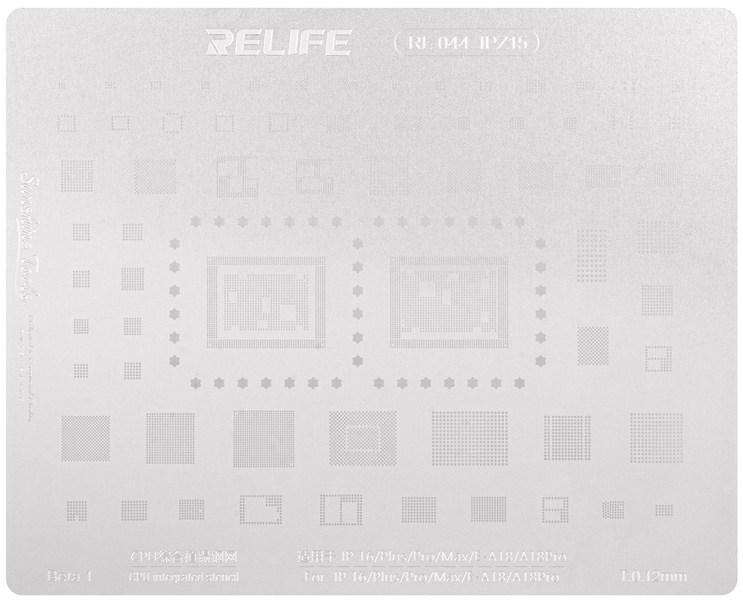 Stencil BGA Relife RL-044 IPZ15 per Apple iPhone 16, CPU